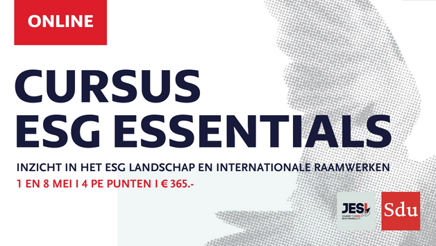 Online Cursus ESG Essentials biedt inzicht en toepassing van ESG-doelen in jouw organisatie  